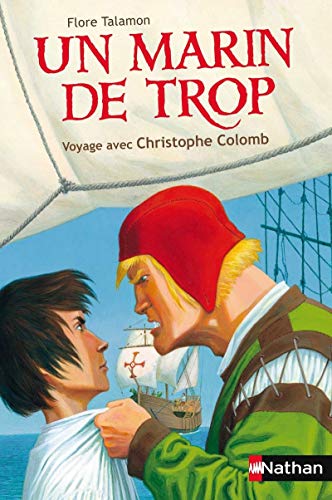 Un marin de trop: voyage avec Christophe Colomb von NATHAN
