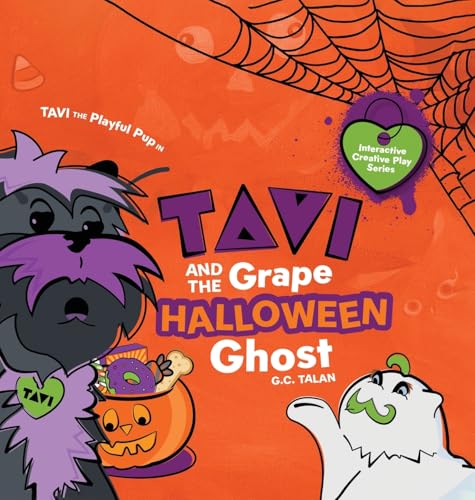 Tavi And The Grape Halloween Ghost von Blue Mount Publishers
