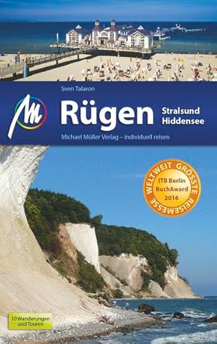 Rügen - Stralsund - Hiddensee: Reiseführer mit vielen praktischen Tipps.
