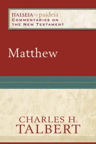 Matthew (Paideia: Commentaries on the New Testament) von Baker Academic