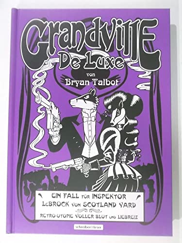 Grandville 3: De Luxe