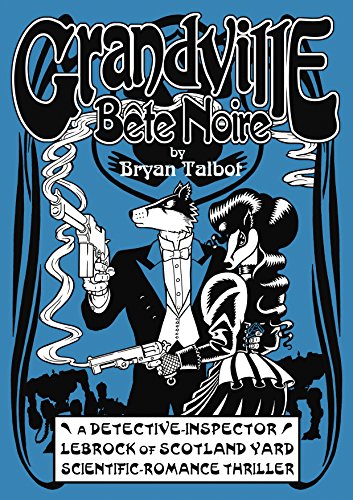 Grandville Bete Noire (Grandville Series) von Jonathan Cape