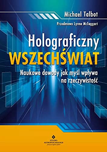 Holograficzny wszechświat von Studio Astropsychologii