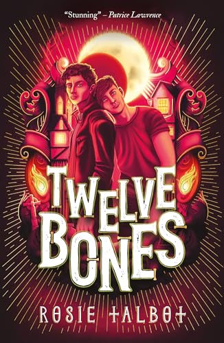 Twelve Bones (Sixteen Souls) von Scholastic