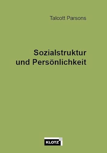 Sozialstruktur und Persönlichkeit