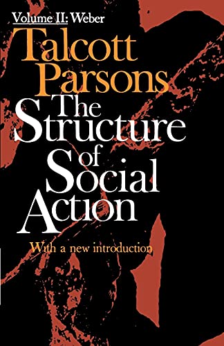 Structure of Social Action 2nd Ed. Vol. 2 von Free Press