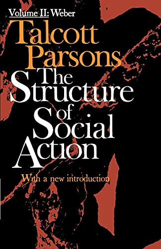 Structure of Social Action 2nd Ed. Vol. 2