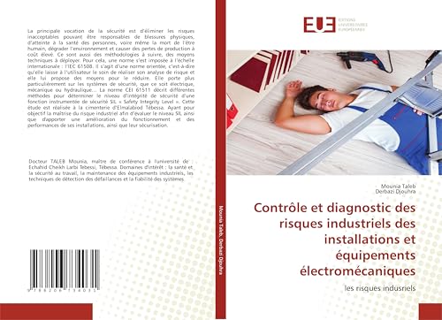 Contrôle et diagnostic des risques industriels des installations et équipements électromécaniques: les risques indusriels von Éditions universitaires européennes