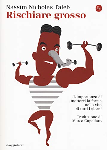 Rischiare grosso. L'importanza di metterci la faccia nella vita di tutti i giorni (La cultura) Rischiare grosso. L'importanza di metterci la faccia nella vita di tutti i giorni (La cultura)