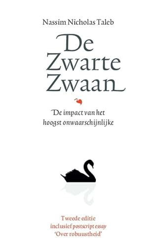 De zwarte zwaan: de impact van het hoogst onwaarschijnlijke (Incerto) von Nieuwezijds b.v., Uitgeverij