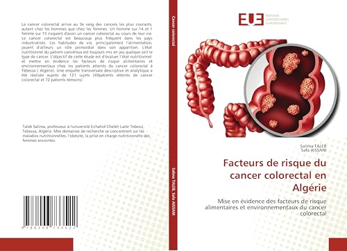 Facteurs de risque du cancer colorectal en Algérie: Mise en évidence des facteurs de risque alimentaires et environnementaux du cancer colorectal von Éditions universitaires européennes