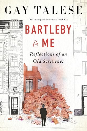 Bartleby and Me: Reflections of an Old Scrivener: A Compelling True Story with a Whimsical Twist, Explore the Hidden Tales of New York City Bartleby and Me: Reflections of an Old Scrivener: A Compelling True Story with a Whimsical Twist, Explore the Hidden Tales of New York City von Mariner Books