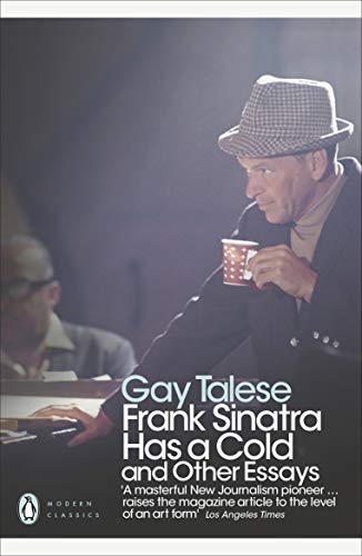 Frank Sinatra Has a Cold: And Other Essays (Penguin Modern Classics)
