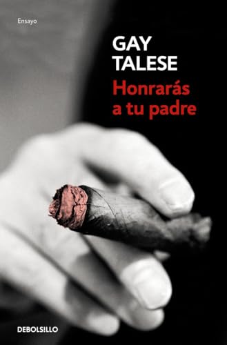 Honrarás a tu padre (Ensayo | Crónica) von DEBOLSILLO