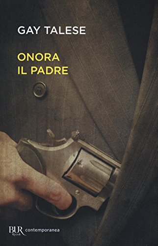 Onora il padre (BUR Contemporanea) von Rizzoli