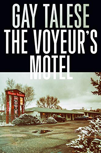 The Voyeur's Motel von Grove Press UK