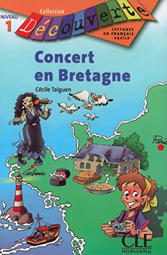 Concert En Bretagne, Niveau 1 von CLE INTERNAT