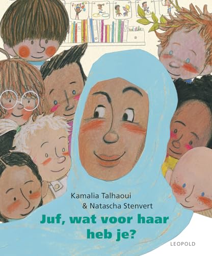 Juf, wat voor haar heb je? von Leopold