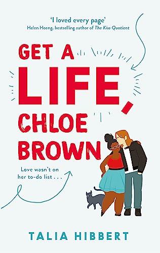 Get A Life, Chloe Brown: discovered on TikTok! The perfect feel good romance von Hachette