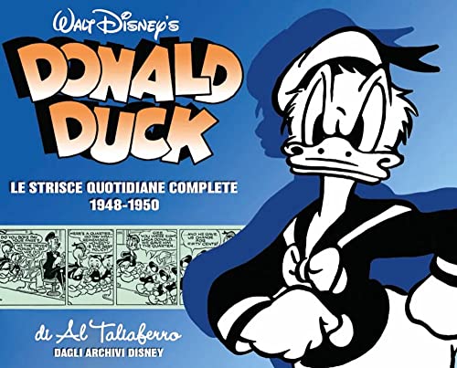 Donald Duck. Le origini. Le strisce quotidiane complete. 1948-1950 (Vol. 5)