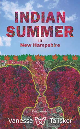 Indian Summer in New Hampshire: lesbische liebesromane kindle deutsch von Independently published