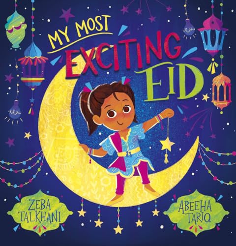 My Most Exciting Eid (PB) von Scholastic