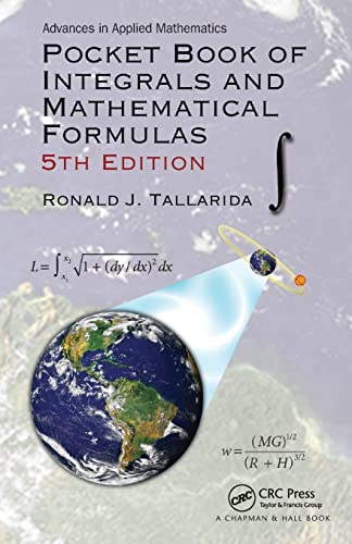 Pocket Book of Integrals and Mathematical Formulas (Advances in Applied Mathematics) von CRC Press