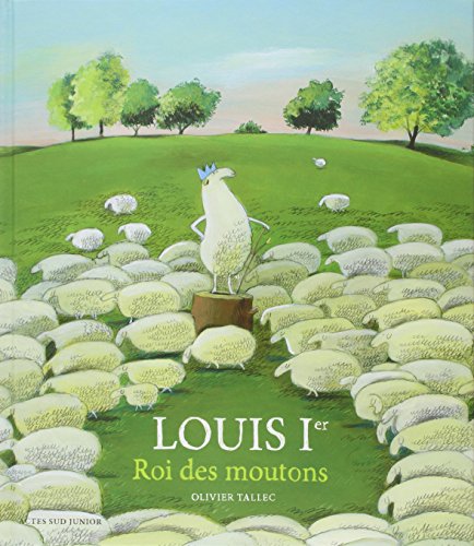 Louis 1er roi des moutons