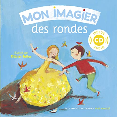 Mon imagier des rondes Book+CD Mon imagier des rondes Book+CD von Gallimard Jeunesse