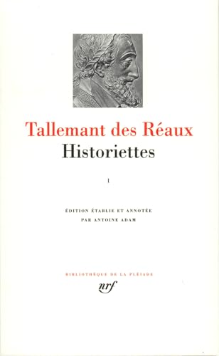 Historiettes: Tome 1 (Bibliotheque de la Pleiade, Band 142) von GALLIMARD