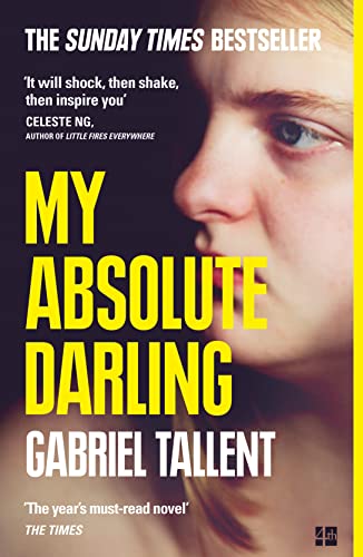 My Absolute Darling: The Sunday Times bestseller von Fourth Estate