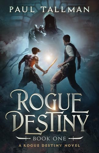 Rogue Destiny: Beginnings