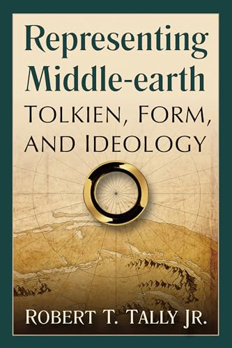 Representing Middle-earth: Tolkien, Form, and Ideology