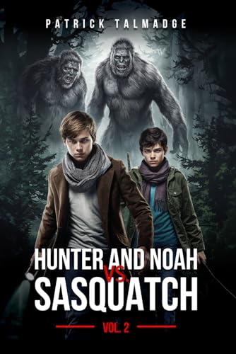Hunter and Noah vs. Sasquatch Vol 2 von Hangar 1 Publishing