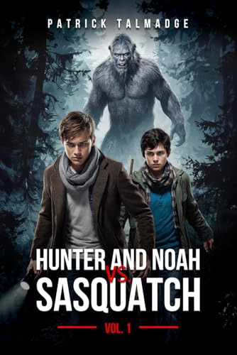 Hunter and Noah vs. Sasquatch Vol. 1 von Hangar 1 Publishing