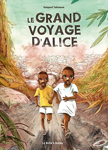 Le grand voyage d'Alice von BOITE A BULLES