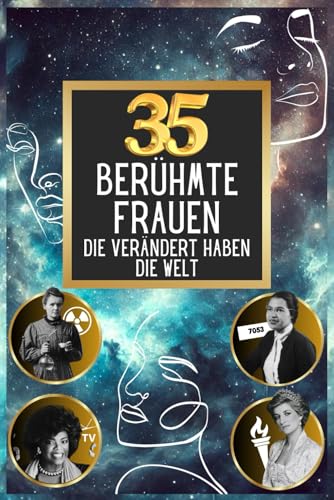 Die 35 berühmten Frauen die verändert haben die Welt (35 berühmte Persönlichkeiten, Band 2) von Independently published