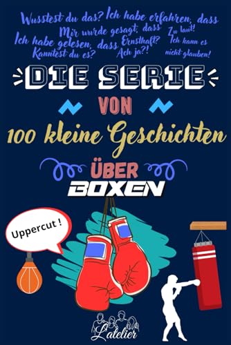 Die serie von 100 kleine Geschichten über BOXEN