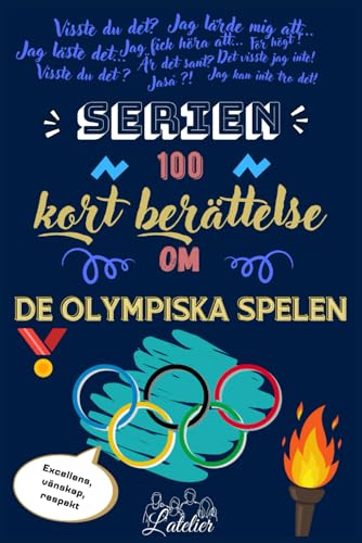 Serien 100 kort berattelse om de OLYMPISKA SPELEN (Serien 100 kort berättelse, Band 10) von Independently published