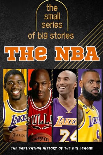 The small series of big stories - The NBA The small series of big stories - The NBA von Independently published