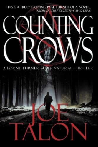 Counting Crows: One For Murder (Lorne Turner Supernatural Thrillers, Band 1)