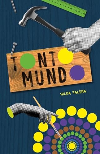 Tonto mundo Tonto mundo von Uitgeverij Elikser