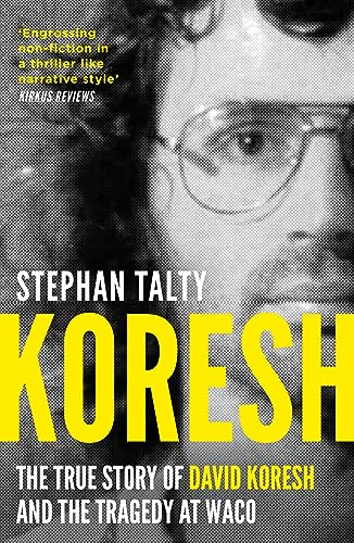 Koresh: The True Story of David Koresh and the Tragedy at Waco von Apollo