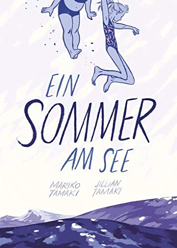 Ein Sommer am See: Taschenbuchausgabe