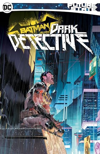 Future State Batman: Dark Detective von Dc Comics