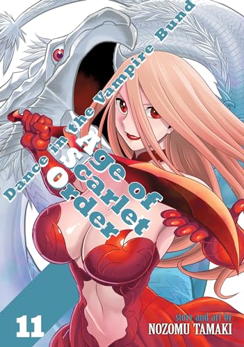 Dance in the Vampire Bund: Age of Scarlet Order Vol. 11: Age of Scarlet Order 11 von Seven Seas