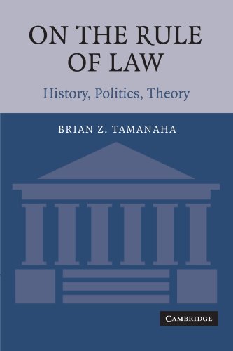 On The Rule of Law: History, Politics, Theory von Cambridge University Press