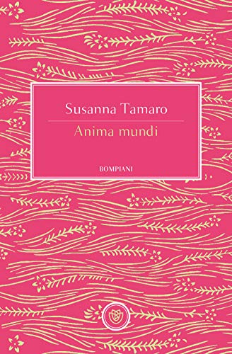 Anima mundi (Tascabili Narrativa)