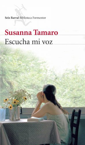 Escucha mi voz (Biblioteca Formentor) von Seix Barral