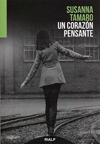 Un corazón pensante (Narraciones y Novelas) von Ediciones Rialp, S.A.